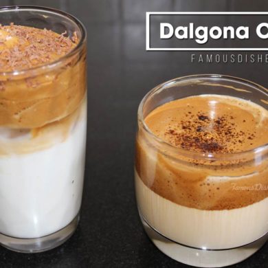 Dalgona Coffee Recipe from FamousDishes