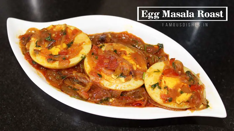Egg Masala Roast from from FamousDishes